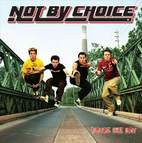 Not By Choice: Maybe One Day
