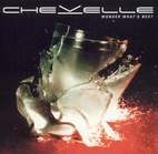Chevelle: Wonder What's Next
