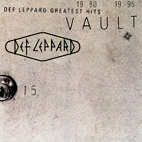 Def Leppard: Vault: Def Leppard Greatest Hits