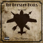 Dresden Dolls: Yes, Virginia...