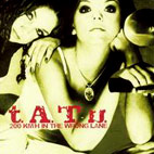 t.A.T.u.: 200 KmH In The Wrong Lane