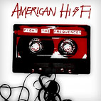 American Hi-Fi: Fight The Frequency