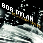 Bob Dylan: Modern Times