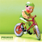 Primus: Green Naugahyde