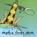 Daphne Loves Derby: On The Strength Of All Convinced
