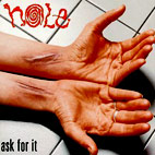 Hole: Ask For It