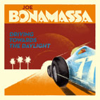 Joe Bonamassa: Driving Towards The Daylight
