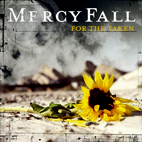 Mercy Fall: For The Taken