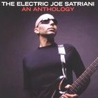 Joe Satriani: The Electric Joe Satriani: An Anthology