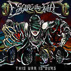 Escape the Fate: This War Is Ours