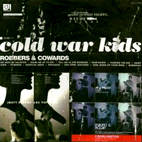 Cold War Kids: Robbers & Cowards