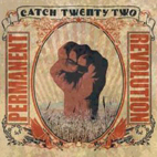 Catch 22: Permanent Revolution