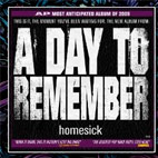 A Day to Remember: Homesick