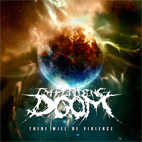Impending Doom: There Will Be Violence