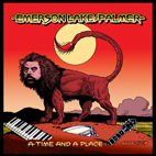 Emerson, Lake & Palmer: A Time And A Place