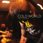 Cold World: No Omega