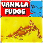 Vanilla Fudge: Vanilla Fudge