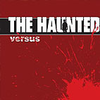 The Haunted: Versus