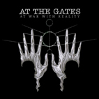 At the Gates: At War With Reality