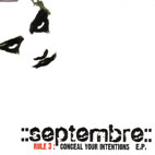 Septembre: Rule 3: Conceal Your Intentions
