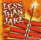 Less Than Jake: Anthem
