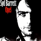 Syd Barrett: Opel