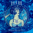 HIM: Uneasy Listening, Vol. 1