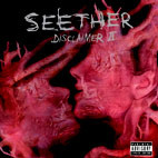 Seether: Disclaimer II
