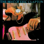 Eric Clapton: Timepieces: The Best Of Eric Clapton