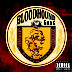 Bloodhound Gang: One Fierce Beer Coaster
