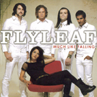 Flyleaf: Much Like Falling