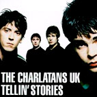The Charlatans: Tellin' Stories