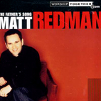 Matt Redman: The Father's Song