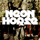 Neon Horse: Neon Horse