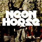 Neon Horse: Neon Horse
