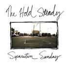 The Hold Steady: Separation Sunday