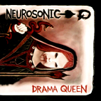 Neurosonic: Drama Queen