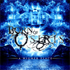 Born of Osiris: A Higher Place