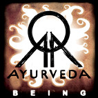 Ayurveda: Being