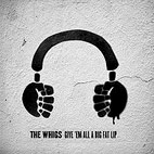 The Whigs: Give 'Em All A Big Fat Lip