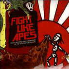 Fight Like Apes: Fight Like Apes And The Mystery Of The Golden Medallion