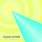 Sugar Glyder: Lovers At Lightspeed