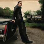 Josh Thompson: Way Out Here