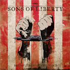 Sons Of Liberty: Brush Fires Of The Mind