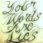 Your Words Are Lies: Pillow Talk