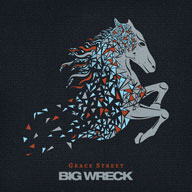 Big Wreck: Grace Street