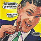Frank Zappa: Weasels Ripped My Flesh