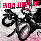 Every Time I Die: Gutter Phenomonon