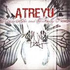 Atreyu: Suicide Notes And Butterfly Kisses