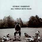 George Harrison: All Things Must Pass